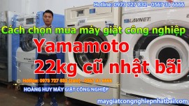 Giá máy giặt công nghiệp Yamamoto cũ Nhật Bãi 16kg,20kg,22kg,30kg,35kg